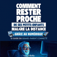 Le Guide du Grand-Parent Connecté (E-Book)